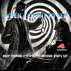 Nu:Tech 023 - When I Count To Ten, deep e hypnotic techno en vinilo